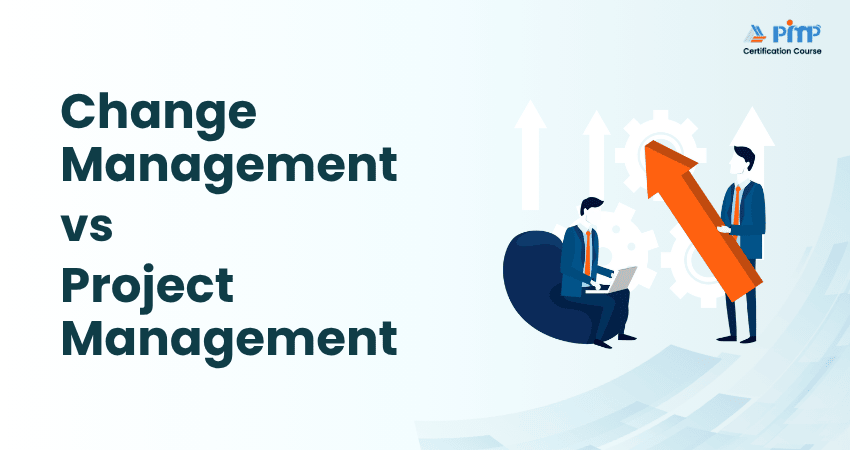Change Management vs Project Management