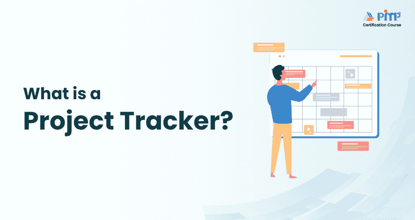 What is a Project Tracker