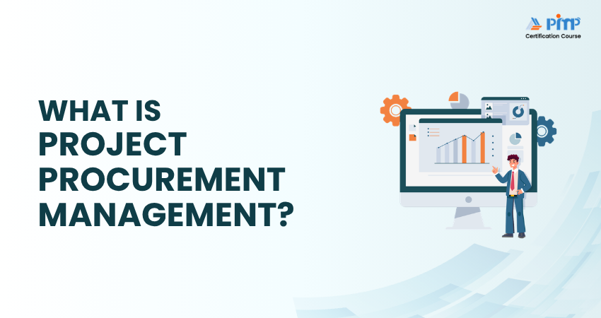 What is Project Procurement Management
