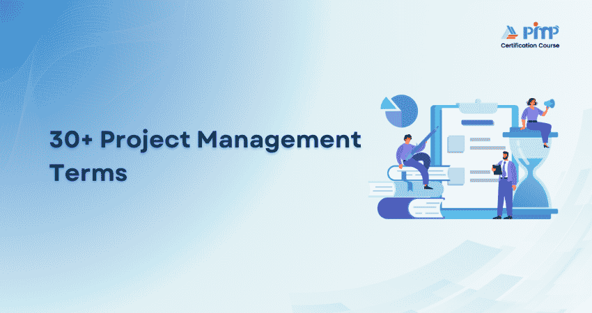 30+ Project Management Terms