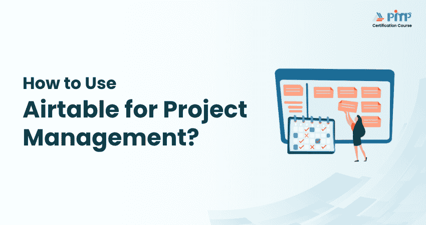 How to Use Airtable for Project Management