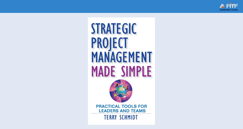 Strategic Project Management Made Simple